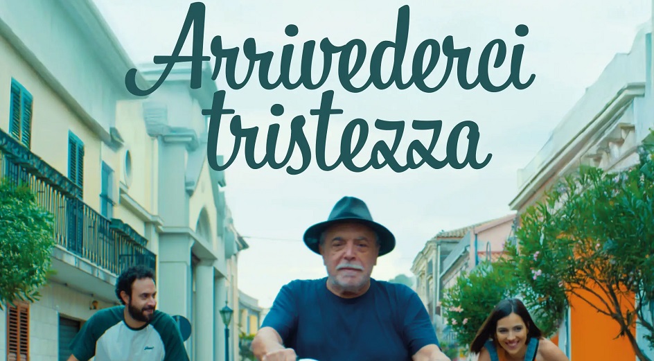 ARRIVEDERCI TRISTEZZA